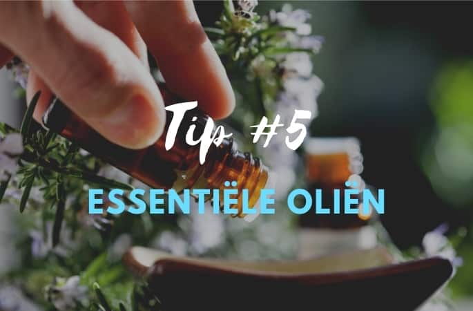 Tip 5 in slaap vallen essentiele olien